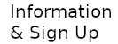 Info and Sign Up
